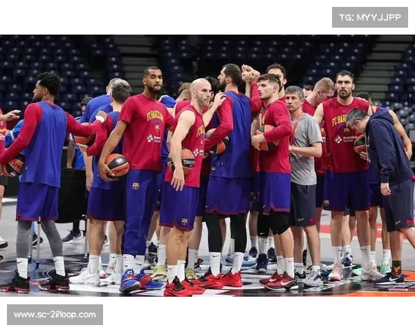 巴塞罗那篮球俱乐部：见证西班牙篮球荣耀与辉煌历程